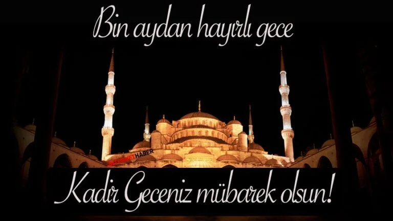 Kadir Gecesi'nin önemi nedir? Kadir Gecesi yapılacak ibadetler