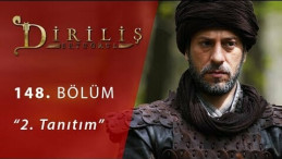 Diriliş Ertuğrul 148. Bölüm 2. Tanıtım