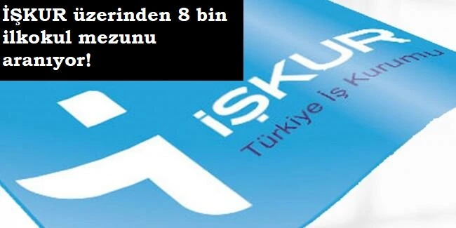 İlkokul mezunu 8 bin kişi alınacak | Başvuru şartları nelerdir?