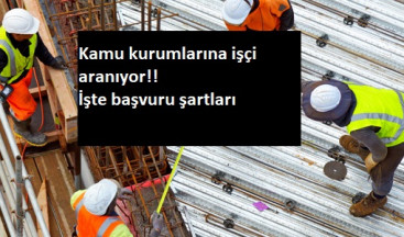 Emniyet ve DSİ ilköğretim mezunu personel alıyor
