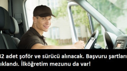 882 şoför ve sürücü alımı için ilan yayınlandı