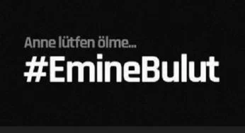 Emine Bulut cinayeti Türkiye'nin yüreğini yaktı