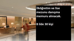 8 ilde 30 danışma memuru aranıyor | İlköğretim ve lise mezunu