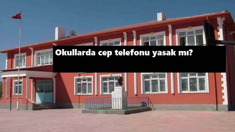 Okullarda cep telefonu yasak mı? MEB yanıtladı