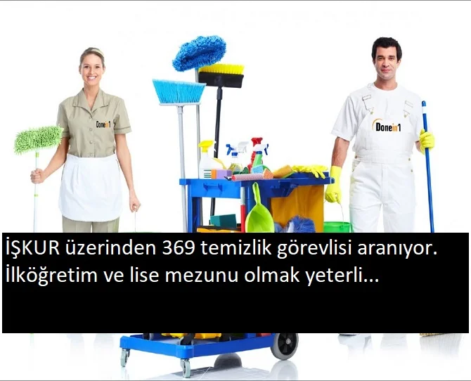 İlköğretim ve lise mezunu temizlik memuru aranıyor