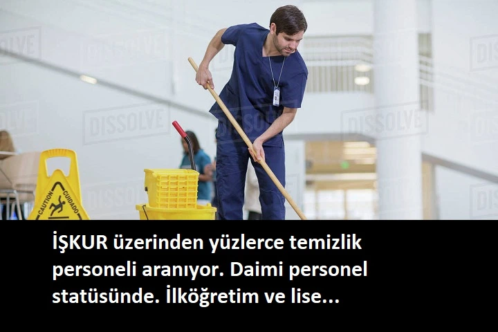 Daimi temizlik görevlisi alımı için ilanlar yayınlandı