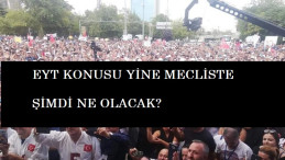 EYT teklifi meclise geldi! İçeriğinde neler var?