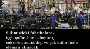 Fabrikalara bant elemanı ve işçi aranıyor İlköğretim-lise mezunu