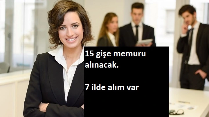 Banka ve işletmelere gişe memuru alınacak | İlköğretim ve lise mezunu