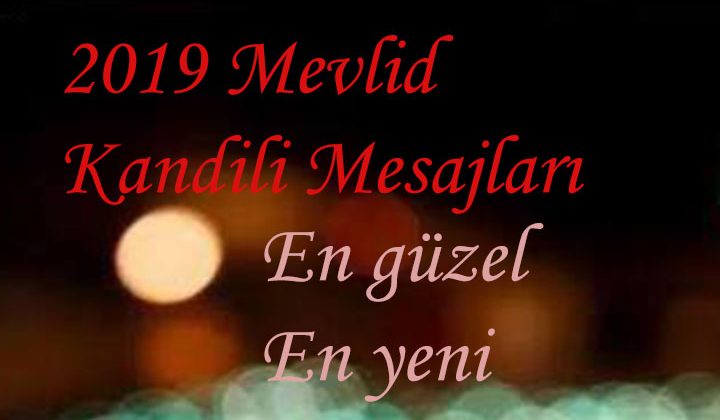 En güzel Mevlid Kandili resimli mesajları | Mevlid Kandiliniz mübarek olsun