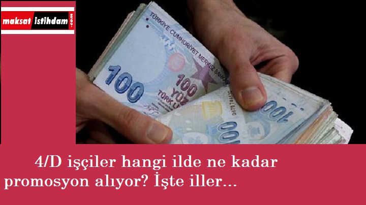 İşçiler hangi ilde kaç lira promosyon alacak? Güncel liste