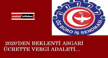 Öz Büro İş'ten işçi ücretlerine yönelik talep