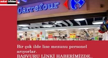 CarrefourSA çok sayıda eleman arıyor | Kasiyer- reyon görevlisi- e ticaret ve fazlası