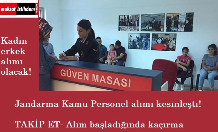 Jandarma'ya kamu personeli alınacağı kesinleşti! İşte detaylar..