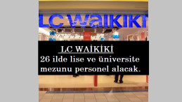 LC Waikiki yüzlerce personel alacak | Full time-part time