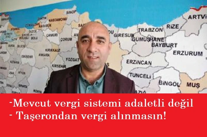 "Taşeronlardan vergi alınmasın"