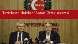 Hak-İş Genel Başkanı Mahmut Arslan: 