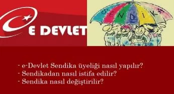 E-Devlet sendika üyeliği nasıl yapılır? Sendika başvurusu yapma işlemleri
