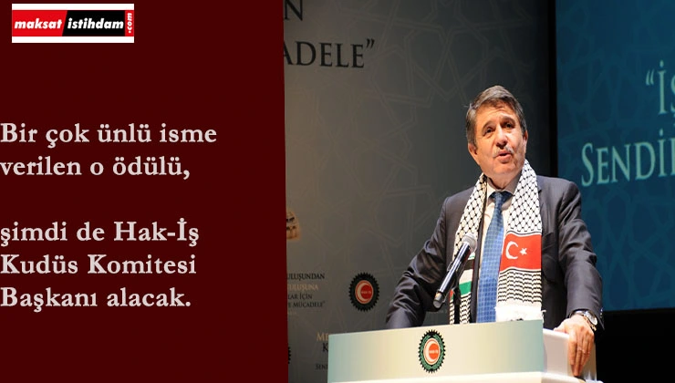 Filistin'de 'Yılın Kişisi' Hak-İş'ten