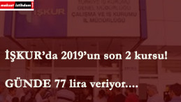 Hem iş öğren- Hem günde 77 lira kazan | İŞKUR'da yeni kurslar açıldı
