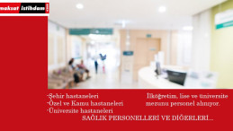 Sağlık kurumlarına personel alınacak | Üniversite, şehir, özel ve kamu hastaneleri