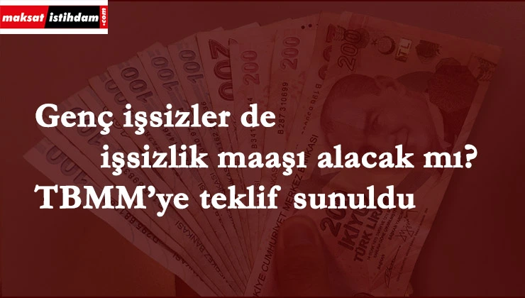 İş bulamayan maaş mı bağlanacak?