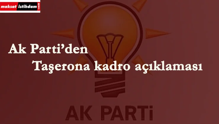 Ak Parti'den taşeron açıklaması