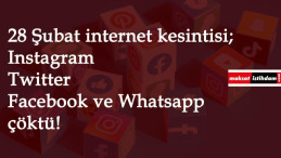 28 Şubat internet kesildi mi? Facebook, Instagram, Whatsapp ve Twitter açılmıyor!