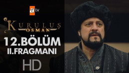 Kuruluş Osman 12. Bölüm 2. Fragmanı