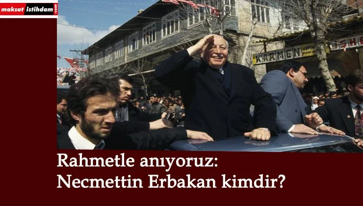 9 yıl önce bugün vefat etti: Necmettin Erbakan kimdir? Nerelidir? Siyasi hayatı ve geçmişi