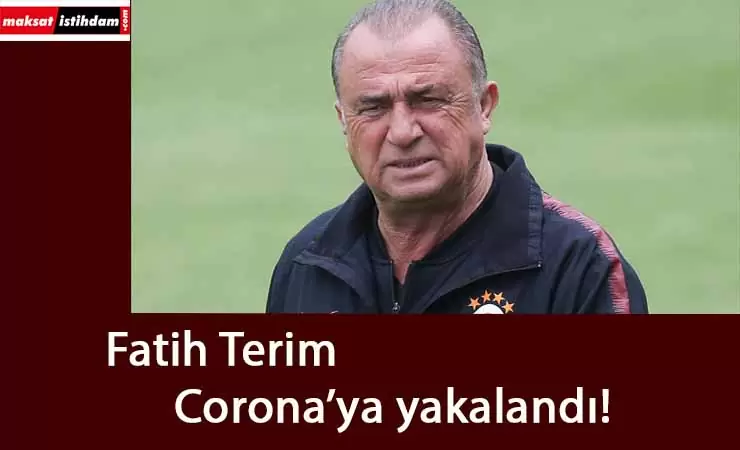 Fatih Terim'in Corona testi pozitif çıktı