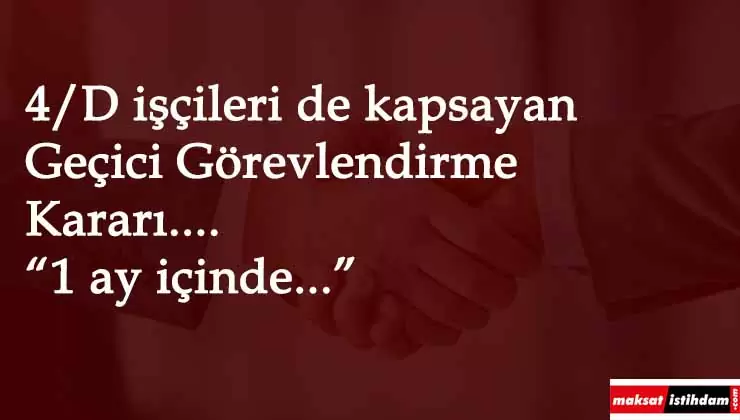 Taşeronları da kapsayan 'geçici görevlendirme' yazısı