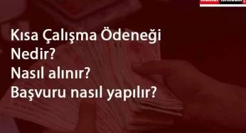 Kısa çalışma ödeneği devrede: Kimler faydalanacak? Nasıl başvurulur?