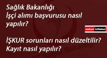 Sağlık Bakanlığı 14 bin işçi alımı başvuru linki! Başvuru nasıl yapılır? Adım adım işlemler