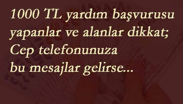 1000 TL sosyal yardıma başvuranlar dikkat! Bunlara kanmayın