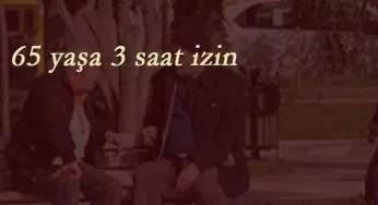 Sokağa çıkma yasağı esniyor: 65 yaşa müjde