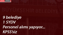 10 ilde belediye ve SYDV personel arıyor