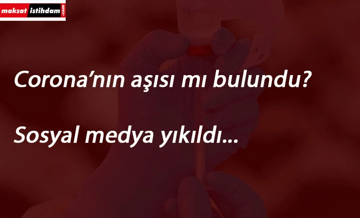 Türkiye'de Corona aşısı mı bulundu? Corona aşısı son durum ne?