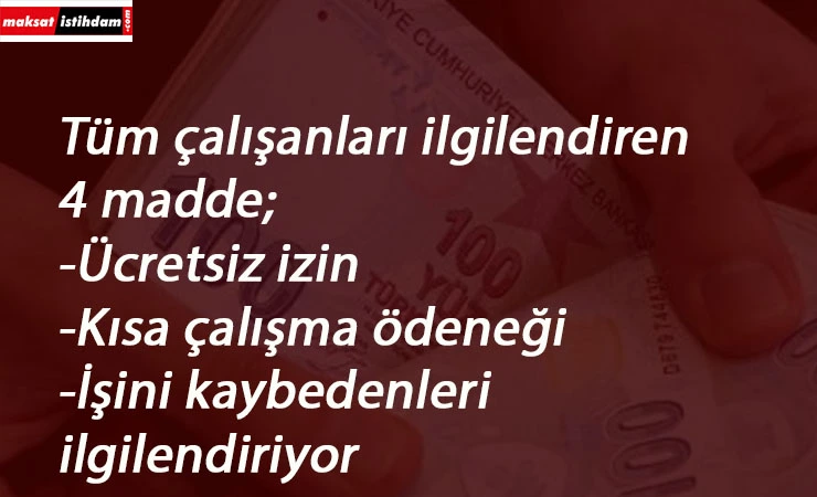 Corona'da işinden olan veya çalışanları ilgilendiren 4 madde
