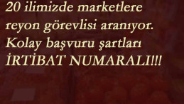 20 ilde marketlere reyon görevlisi aranıyor | İlköğretim-lise mezunu