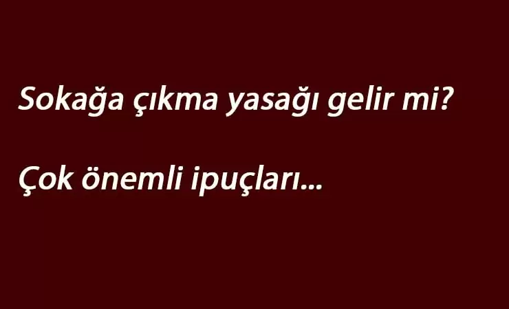 Sokağa çıkma yasağı gelecek mi? Bilim kurulu 'kısıtlama' önerdi