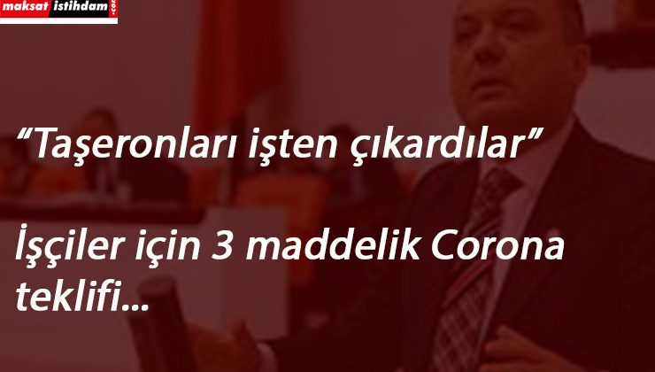 Mecliste iş kanuna 'Corona' maddesi talebi