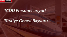 TCDD kamu personeli arıyor
