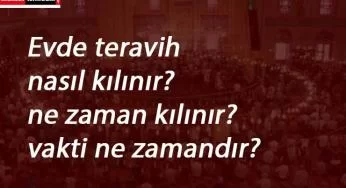 Ramazan'da camide teravih olmayacak mı? Evde teravih nasıl kılınır?