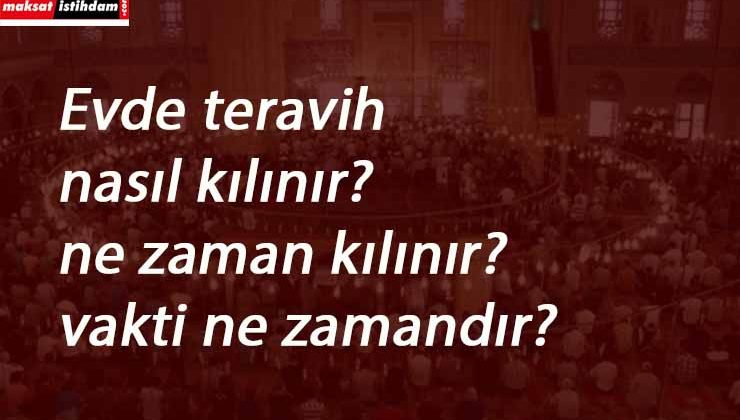 Ramazan'da camide teravih olmayacak mı? Evde teravih nasıl kılınır?