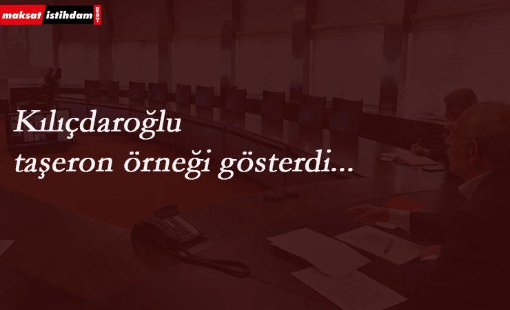 Kılıçdaroğlu işçilerle buluştu: Taşeron vurgusu dikkat çekti