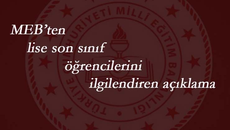 MEB'ten lise öğrencileri için son dakika açıklaması: Sınıf geçme böyle olacak