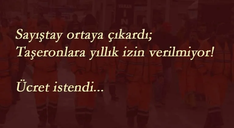 41 belediyeye 'taşeron uyarısı'
