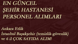 Yeni şehir hastanesi personel alımları geldi: Binlerce personel - İlköğretim-lise mezunu dahil