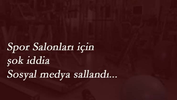 Spor salonları 1 Haziran'da açılacak mı? Sosyal medya karıştı